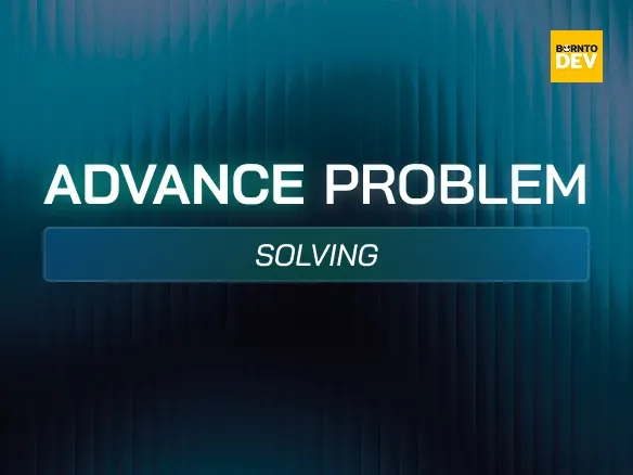 Advance Problem Solving