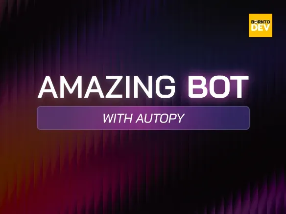 Amazing Bot with Autopy