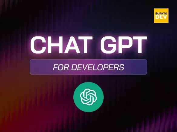ChatGPT for Developers
