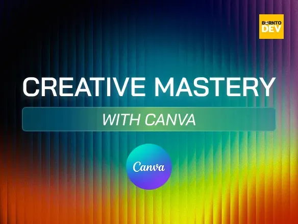 Creative Mastery With Canva