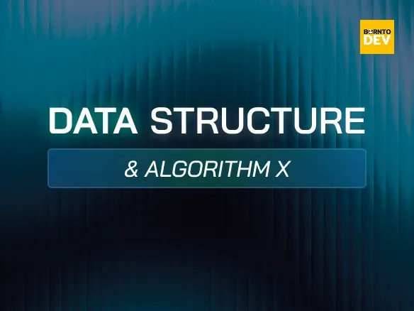 Data Structure & Algorithm X
