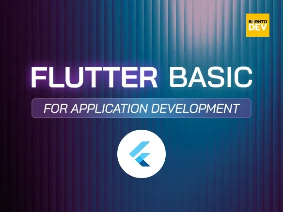 Flutter Basic for Application Development
