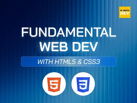 Fundamental Web Dev with HTML5 & CSS3