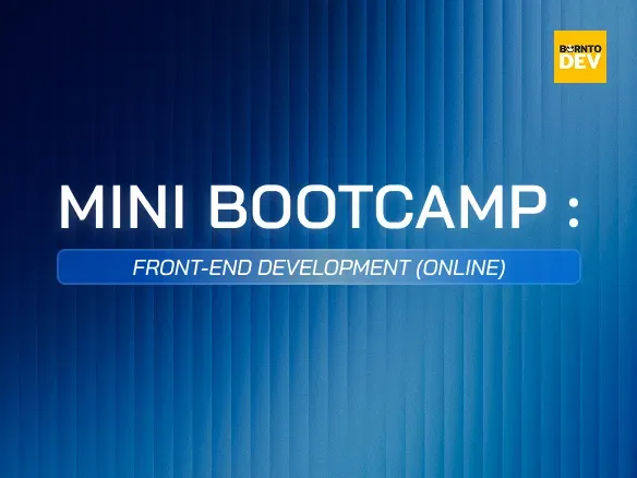 Mini Bootcamp: Front-end Development (Online)