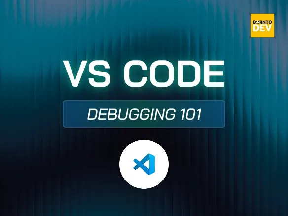 VS Code Debugging 101